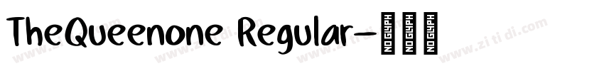 TheQueenone Regular字体转换